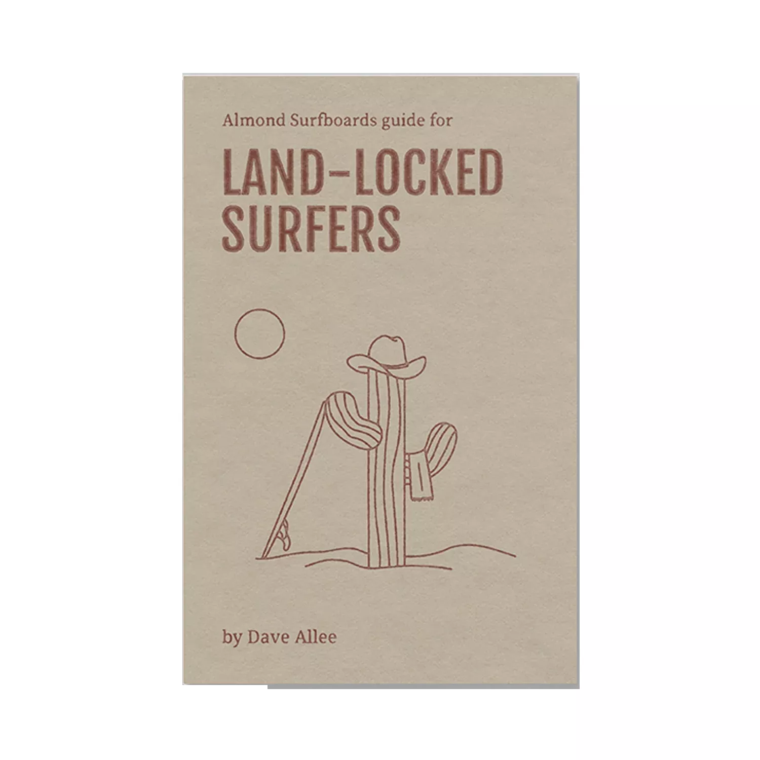 Almond's Guide for Land-Locked Surfers (Paperback)
