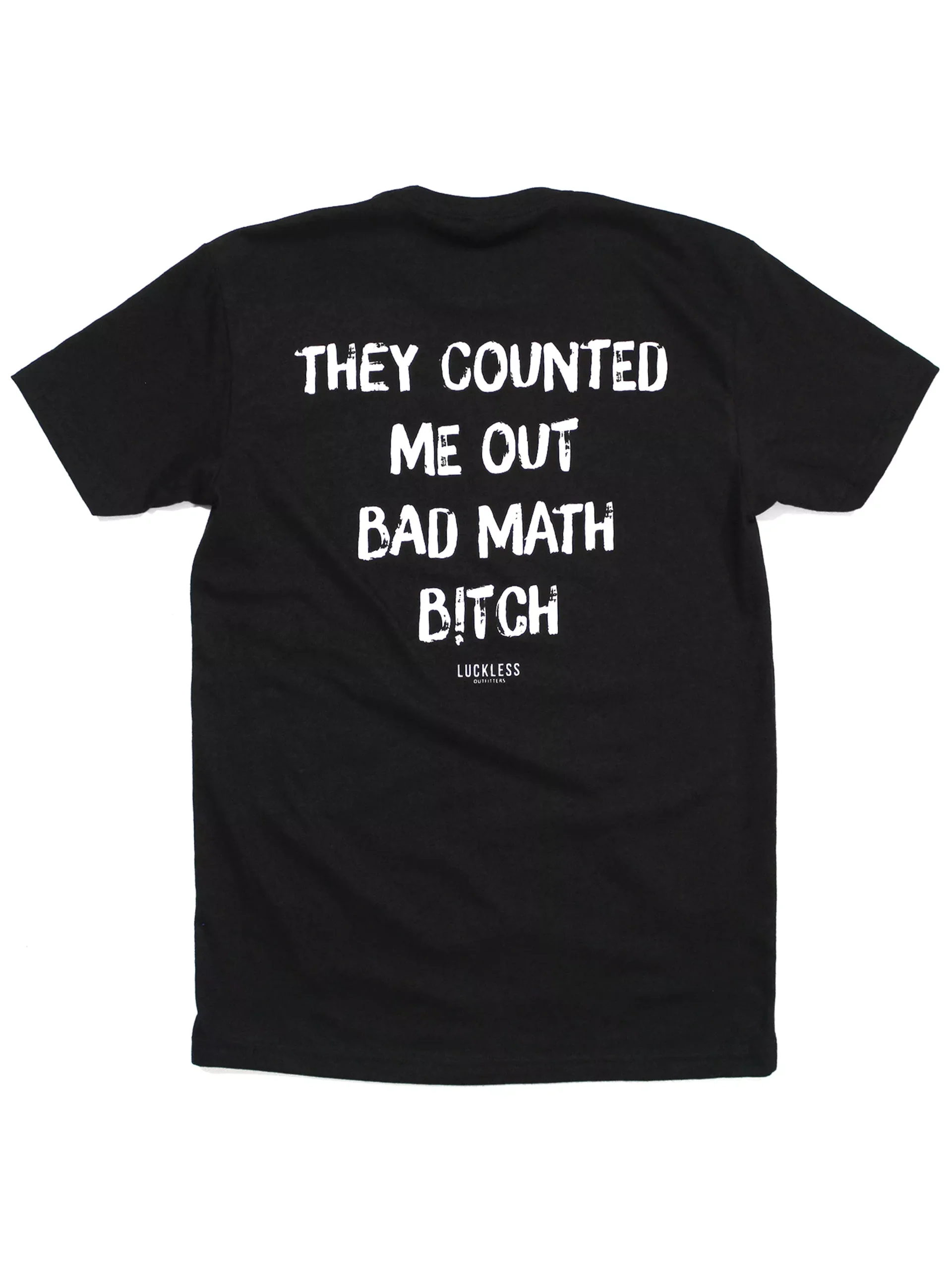 Bad Math Bitch Tee