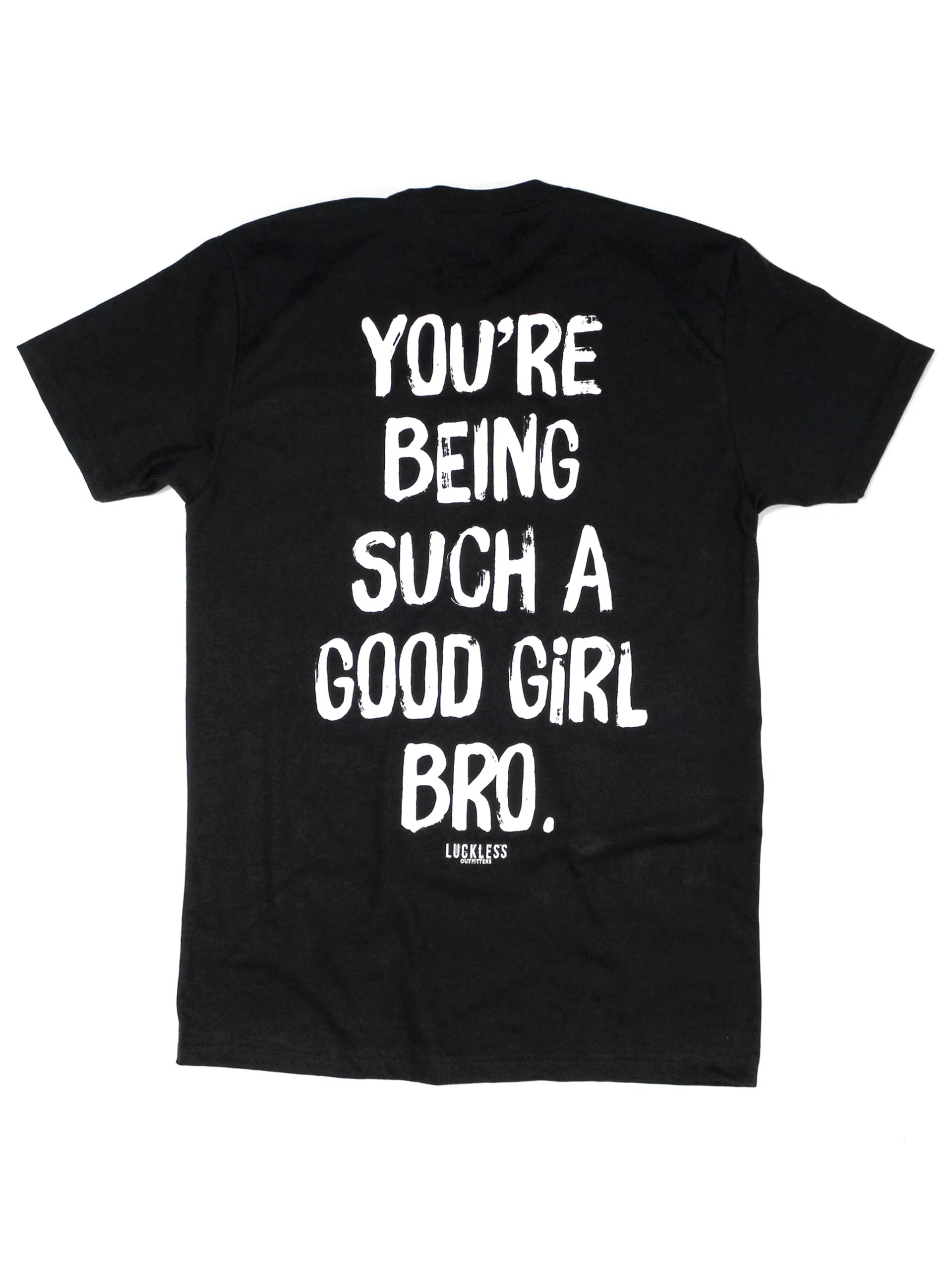 Good Girl Bro Tee
