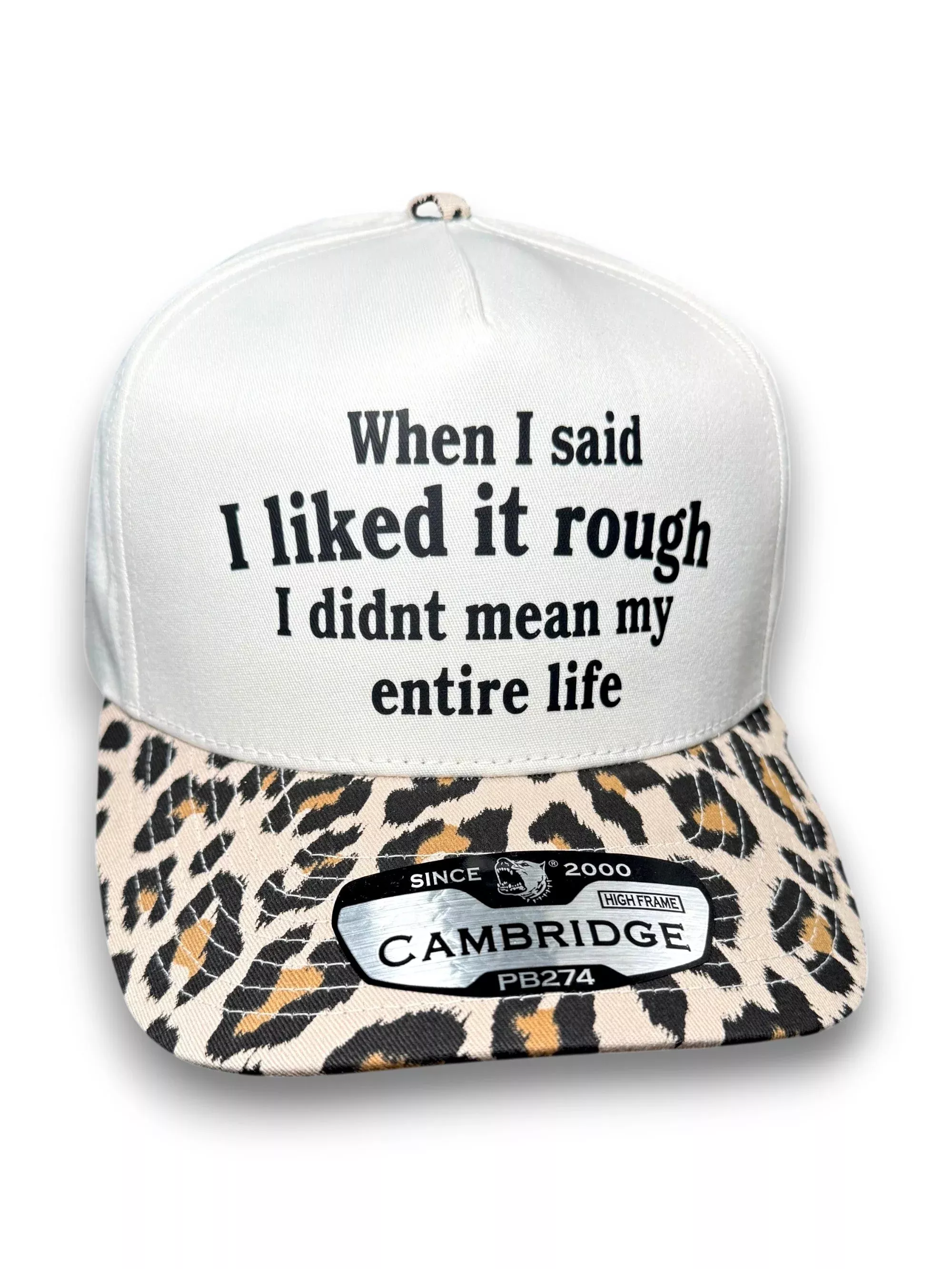 I Like It Rough Snapback