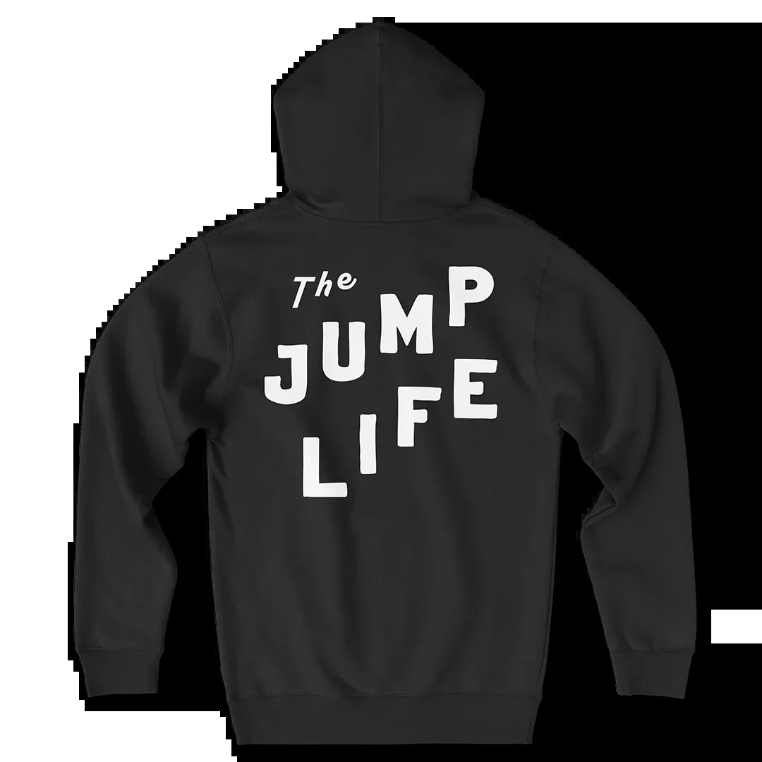 The Jump Life Hoodie
