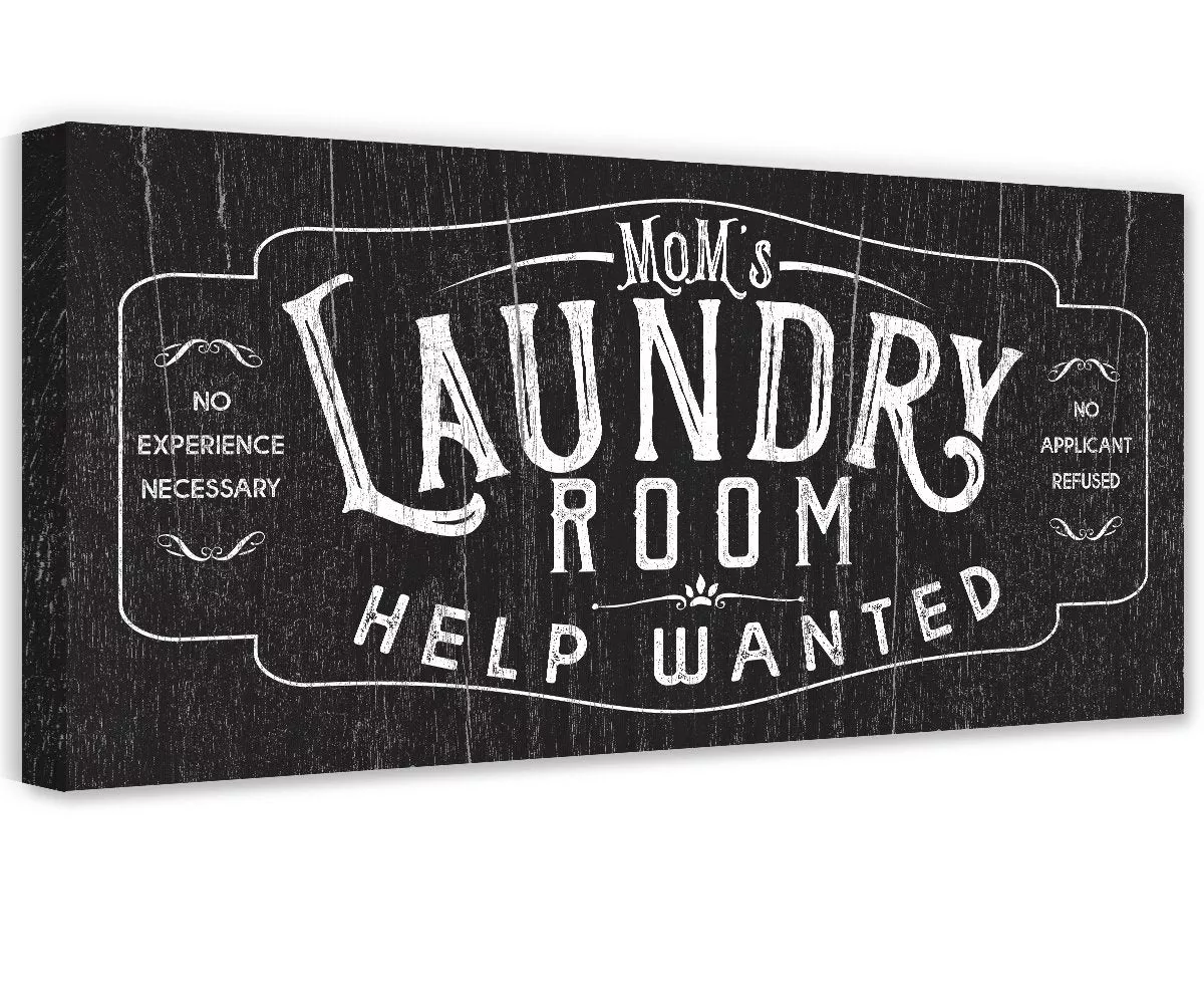 Laundry Room Help Wanted - Canvas