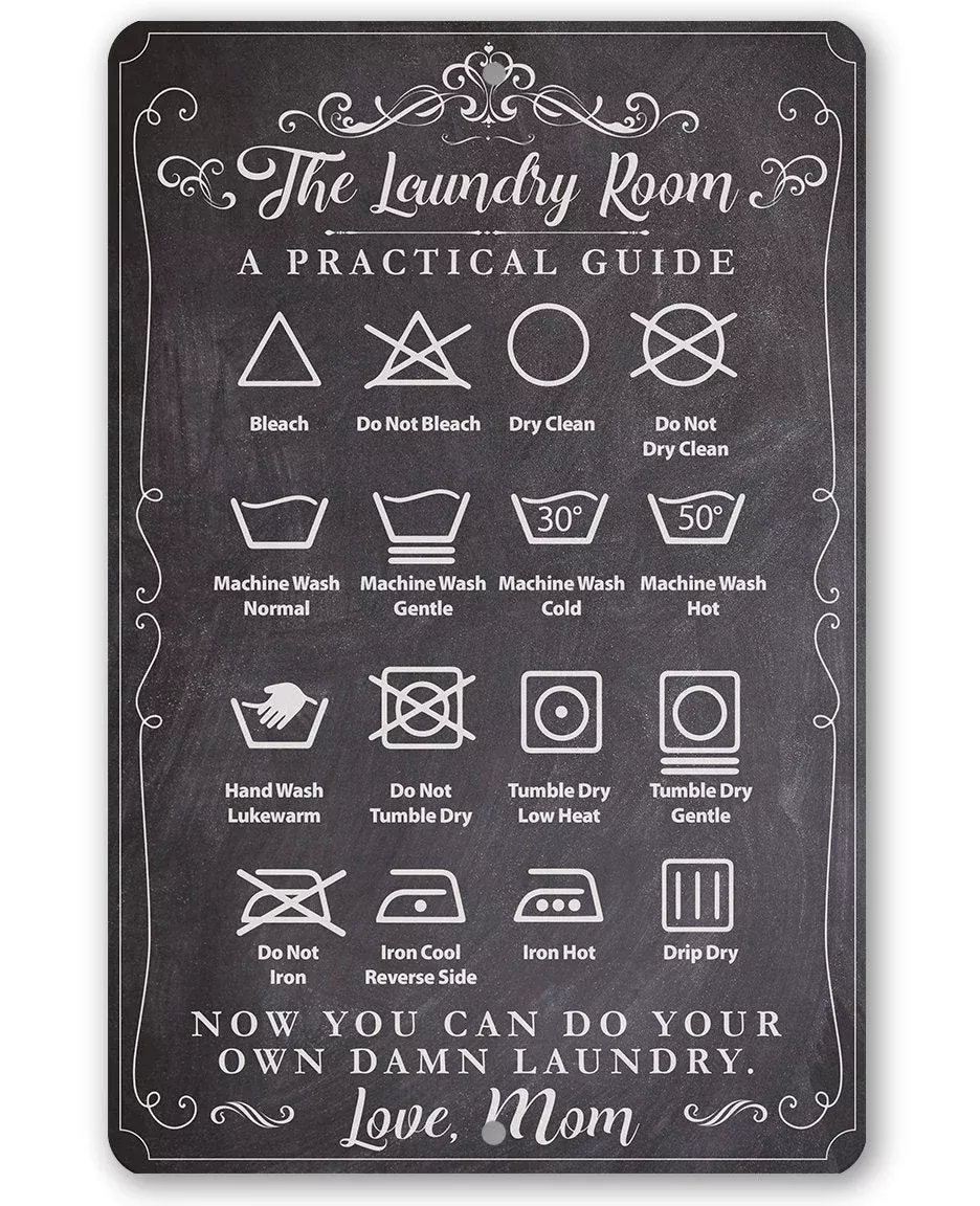 The Laundry Room A Practical Guide - Metal Sign