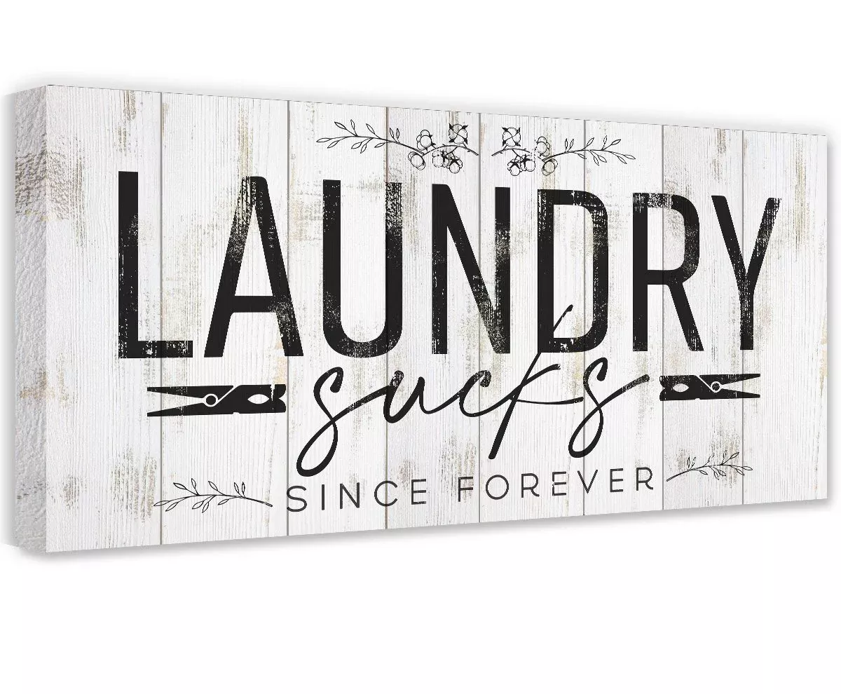 Laundry Sucks Since Forever - Canvas