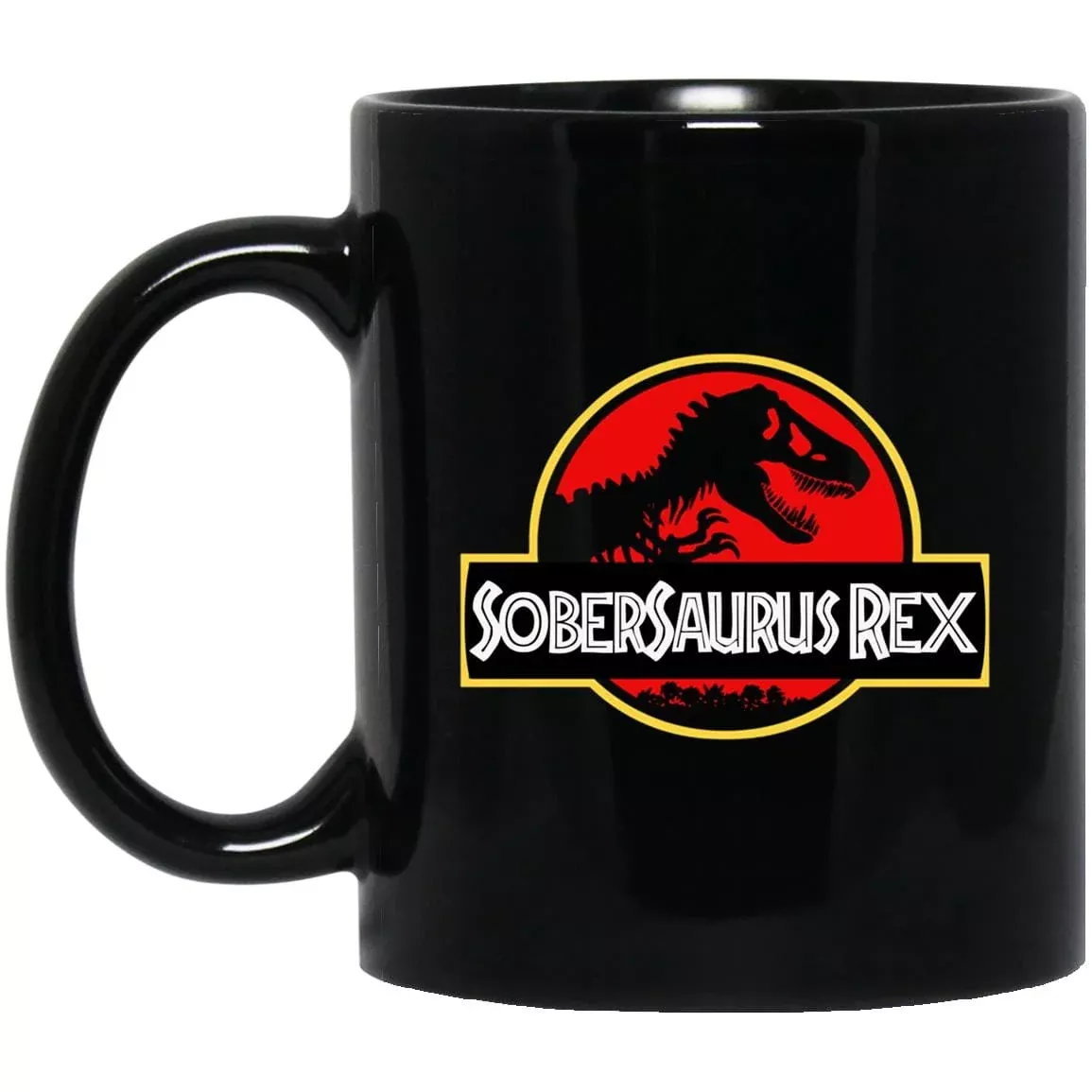 Recovery Coffee Mug | Inspiring Sobriety |Sober-saurus Rex