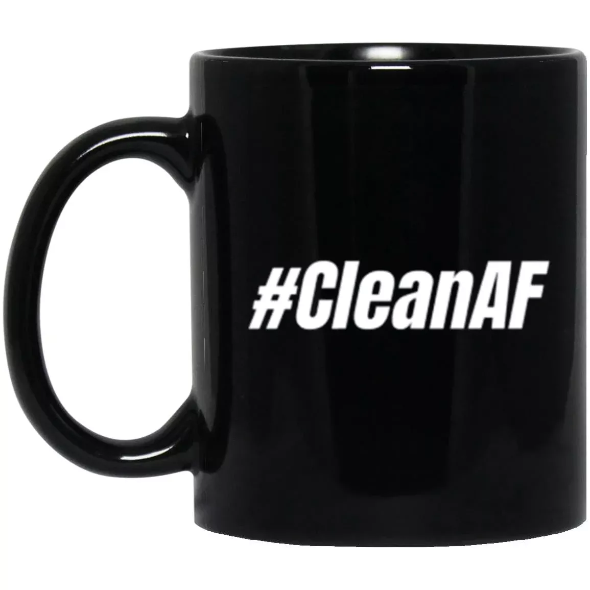Recovery Mug | Inspiring Sobriety | #CleanAF