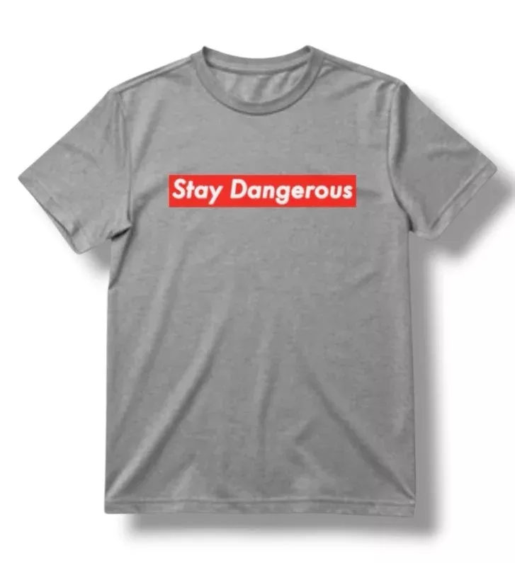 STAY DANGEROUS TEE (HEATHER GREY)