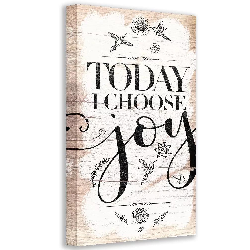 Today I Choose Joy - Canvas