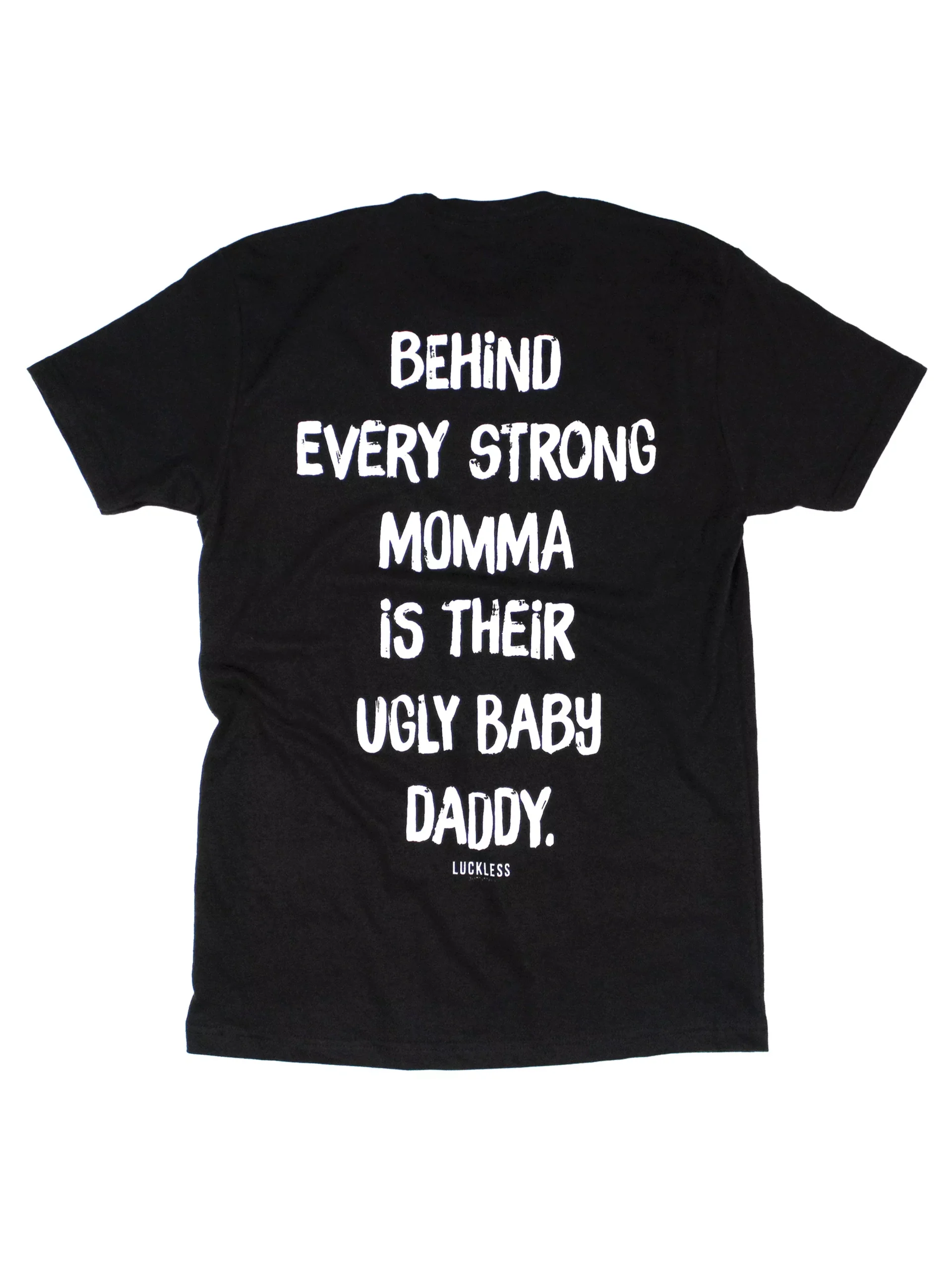 Ugly Baby Daddy Tee
