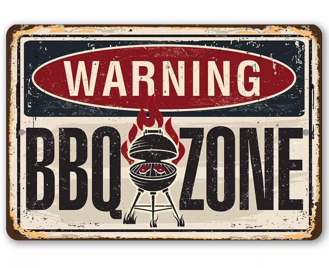 Warning BBQ Zone - Metal Sign
