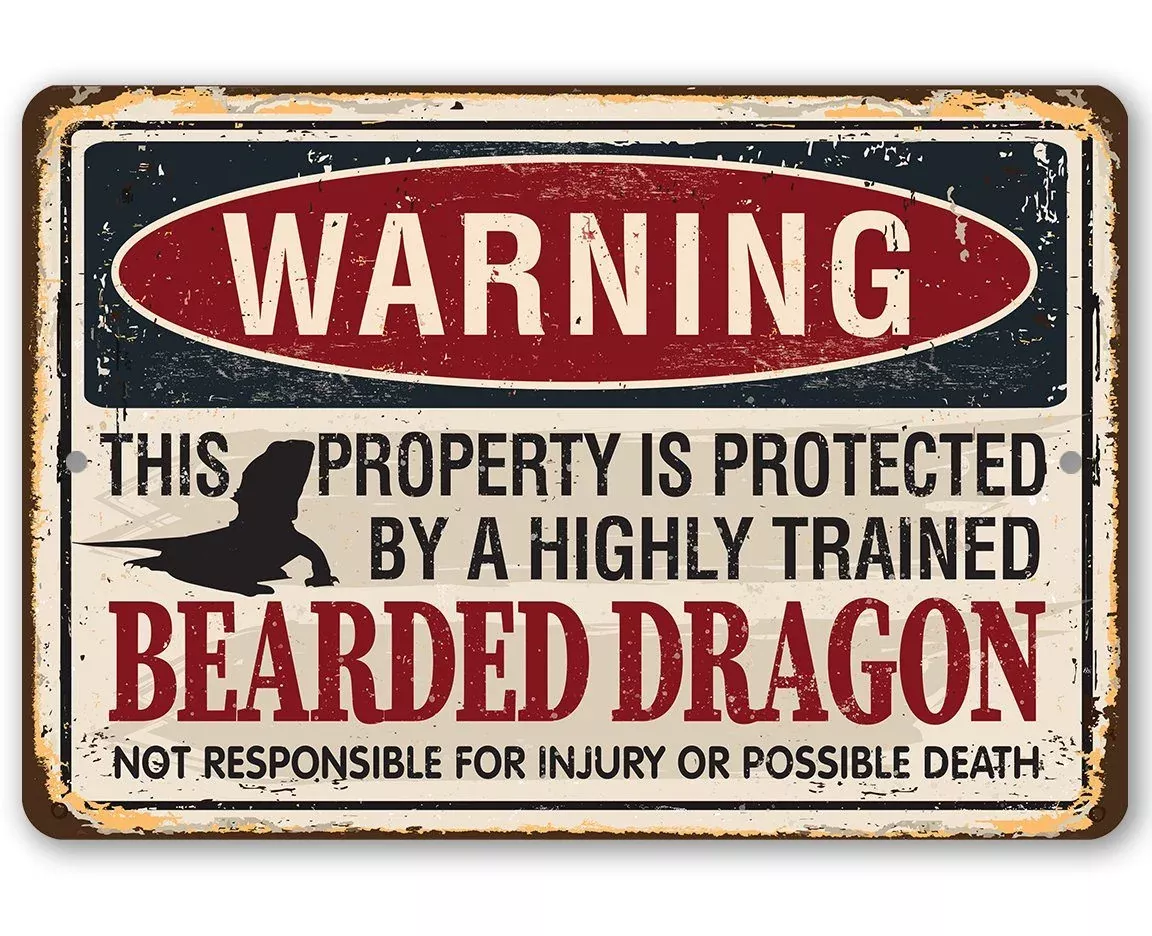 Warning Property Protected By Bearded Dragon - Metal Sign